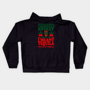 Filled with Tequila Christmas Spirit Kids Hoodie